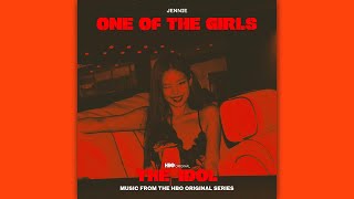 The Idol  One Of The Girls JENNIEs Solo Version [upl. by Denny]