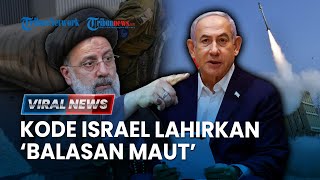 🔴VIRAL NEWS Israel Beraksi Buntut Serangan Iran Netanyahu Masa Bodoh Digertak AS amp Sekutu [upl. by Isoais]