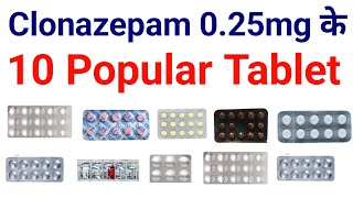 Clonazepam 025mg के 10 popular Tablet  Petril MD 025  Lonazep 025  Melzap MD 025  Cloze MD [upl. by Ynos544]