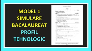 BACALAUREAT MATEMATICA 2023 MODEL REZOLVAT BAC PROFIL TEHNOLOGIC EXAMEN CLASA 12 VARIANTA SIMULARE [upl. by Etteuqal]