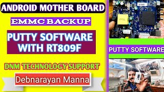 Android Smart Board emmc Data Backup read through putty software with RT809F programer👍 [upl. by Sudnak]