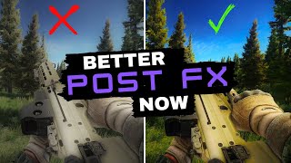 Best Post FX Settings in Escape From Tarkov 015 A GameChanger Guide [upl. by Jared]