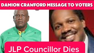 JLP Councillor Dies and Damion Crawford Talk with voters in Aenon Town [upl. by Osswald]