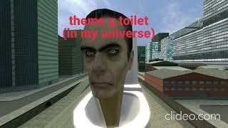 theme g toilet in my universe [upl. by Rudiger5]