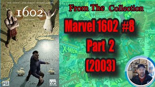 Marvel 1602 8 part2 [upl. by Mozza]