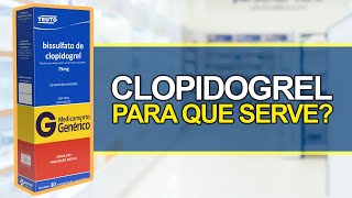 Para que serve o Clopidogrel  Bula Simples [upl. by Amber]