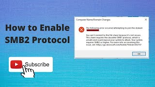 How to Enable SMB2 Protocol  System requires SMB2 or higher [upl. by Notsnhoj]