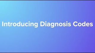 Diagnosis Codes [upl. by Abita]