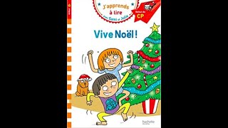 Lecture CP Sami et Julie  Vive Noël Niveau 1 débutant [upl. by Anelet]