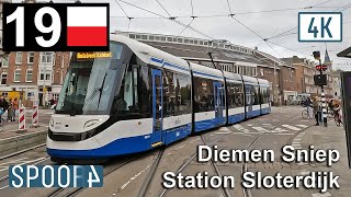 Cabinerit Tram 19 Amsterdam  Diemen Sniep  Station Sloterdijk Tram Drivers POV [upl. by Bolme]