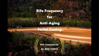 Anti Aging Facial Toning  Rife Frequency [upl. by Delbert]