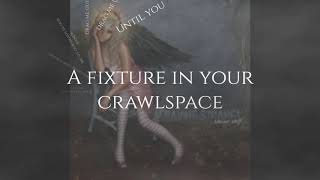 Craving Strange lyric video  crawlspace [upl. by Ayam305]