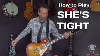 How to Play Shes Tight by Cheap Trick  Guitar Lesson [upl. by Denny429]