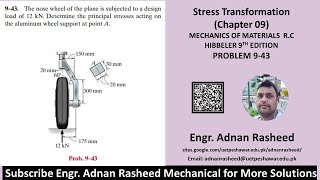 Determine principal stresses  Problem 943  Sress Transformation  Mech of materials Rc Hibbeler [upl. by Holt214]