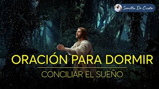 Oración para dormir bien y conciliar el sueño ☪ ORACION de la NOCHE [upl. by Sitsuj]