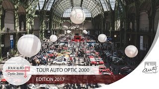 Tour Auto 2017  Tour Auto Optic 2000 [upl. by Rollet]