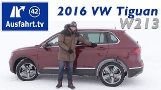 2016 Volkswagen VW Tiguan 20 TDI 150 PS DSG 4MOTION  Fahrbericht der Probefahrt Test Review [upl. by Sairacaz]