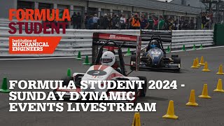 Formula Student 2024  Sunday Dynamic Events Livestream [upl. by Ecitnerp]