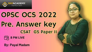 OCS 2022 Prelim  GS 2 Answer Keys OPSC OAS Prelim Cutoff and explanation  RAYACADEMY IAS [upl. by Agathe]