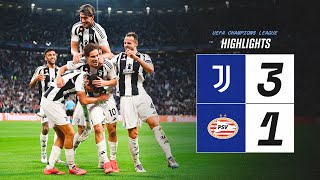 HIGHLIGHTS UCL  Juventus 31 PSV  Yildiz McKennie amp Nicos Goal [upl. by Norrat]