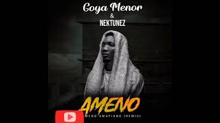 Goya Menor ft Neptunez Ameno amapiano audio slide [upl. by Matlick]