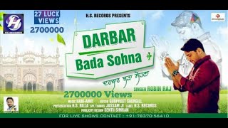 DARBAR BADA SOHNA 7837056410  ROBIN RAJ Latest Devotional Song  HS RECORDS  HS BILLA [upl. by Haggerty]