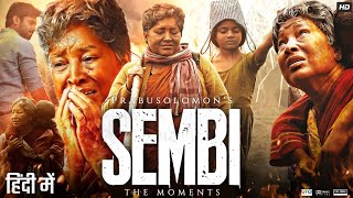 Sembi Full Movie In Hindi  Kovai Sarala Ashwin Kumar Lakshmikanthan Nila Thambi  Review amp Facts [upl. by Sana]