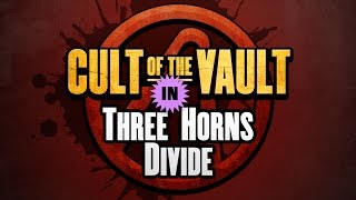 Borderlands 2  Cult of the Vault Symbols Three Horns Divide [upl. by Martita]