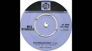 Max Bygraves  Decimalisation 1970 Pye [upl. by Paulo]