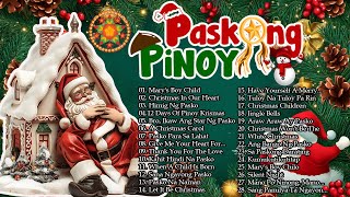 Pinoy OPM Best Tagalog Pasko Song Christmas Songs Medley  Popular Pinoy Christmas Songs 2025 [upl. by Melcher]