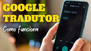 Google Tradutor Inglês Português simples e prático Como funciona o Google Tradutor inglês português [upl. by Aelgna]