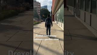 Drexel University Gateways garden views viralvideo drexeluniversity [upl. by Igal]