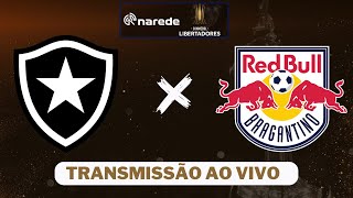 Botafogo x Bragantino ao vivo  Transmissão ao vivo Libertadores 2024 [upl. by Akelam]