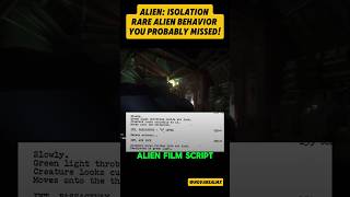 Alien Isolation  Rare Alien Behavior You Probably Missed [upl. by Yeldua]