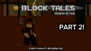 Playing block tales Halloweendemo 3 update Part 2 [upl. by Cuttler706]