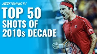 TOP 50 ATP SHOTS amp RALLIES OF 2010s DECADE [upl. by Sowell]