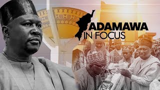 ADAMAWA IN FOCUS EP 6 [upl. by Earissed]