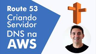 Como começar na AWS de um jeito Fácil Criando DNS na AWS [upl. by Aseek]