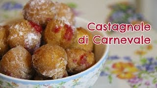 CASTAGNOLE di Carnevale ricetta originale [upl. by Eillehs]