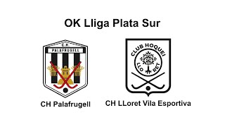 Masculí CH Palafrugell  CH Lloret Vila Esportiva [upl. by Schroder266]