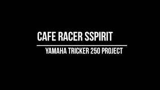 How to build a Cafe Racer Start to Finish  Yamaha Tricker 250 by Cafe Racer SSpirit [upl. by Yadsnil]