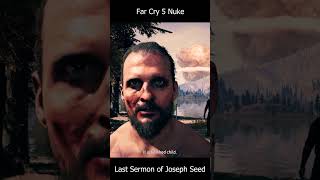 Nuke Scene  Joseph Seed  Far Cry 5 farcry5 farcry explore game gameplay gaming pc shorts [upl. by Airdnazxela]