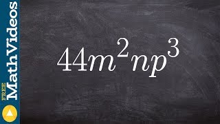 Factoring a monomial completely [upl. by Haimrej]