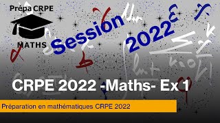 Concours CRPE 2022Groupement 1CorrigéMathématiquesExercice 1 [upl. by Enegue207]