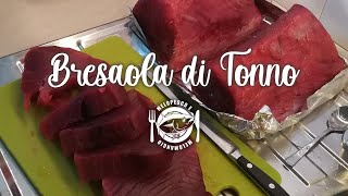 IL RAFFA PREPARA LA BRESAOLA DI TONNO leggere la descrizione prima di guardare il video [upl. by Bryce389]