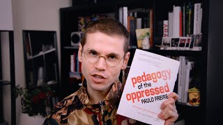 Pedagogy of the Oppressed [upl. by Pirali]