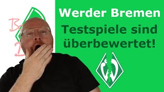 No Punktspiel No Party 4 Testspiel  SV Werder Bremen  Bundesliga 202425  BastiBBFaB [upl. by Erodeht]