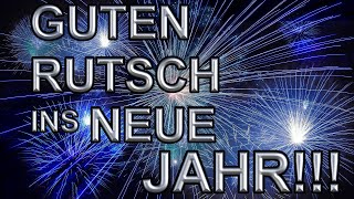 Guten Rutsch ins Neue Jahr Grüße für dich  Silvestergrüße für WhatsApp [upl. by Kirre]