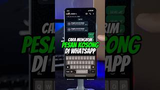 Cara Mengirim Pesan Kosong Di Whatsapp [upl. by Atirrehs]