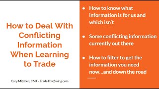 How to Deal With Conflicting Information When Learning to Trade [upl. by Irrahs]